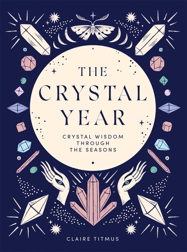 Book cover of The Crystal Year by Claire Titmus