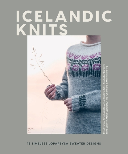 Book cover of Icelandic Knits by Pirjo Iivonen, Tiina Kaarela, Annika Konttaniemi, Niina Laitinen