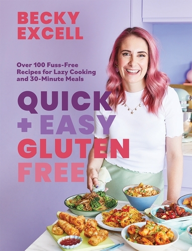 Book cover of Quick and Easy Gluten Free by Becky Excell