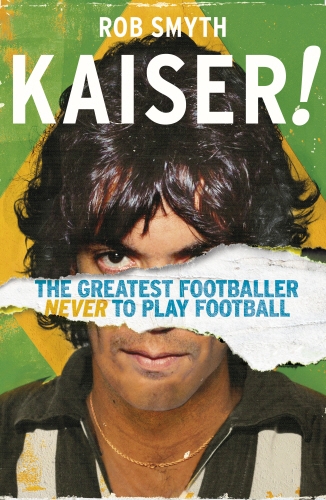 Book cover of Kaiser by Rob Smyth