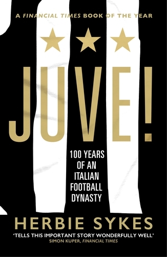 Book cover of Juve! by Herbie Sykes