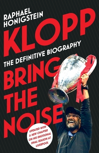 Book cover of Klopp: Bring the Noise by Raphael Honigstein