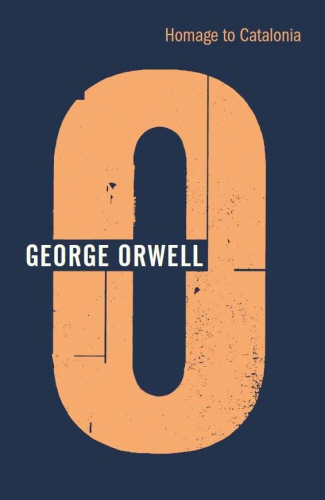 Book cover of Homage to Catalonia by George Orwell