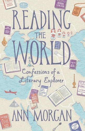 Book cover of Reading the World by Ann Morgan