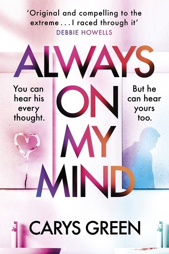 Book cover of Always on My Mind by Carys Green