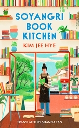 Book cover of Soyangri Book Kitchen by Kim Jee Hye