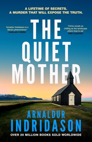 Book cover of The Quiet Mother by Arnaldur Indridason