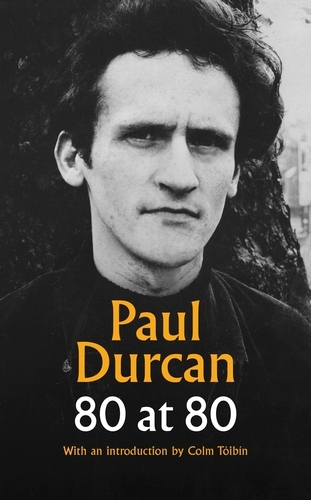 Book cover of 80 at 80 by Paul Durcan