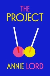 Book cover of The Project by Annie Lord