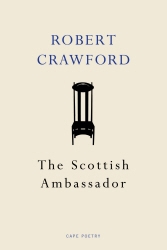 Book cover of The Scottish Ambassador by Robert Crawford