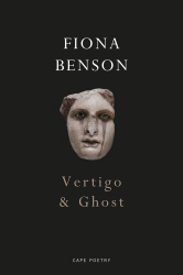 Book cover of Vertigo & Ghost by Fiona Benson