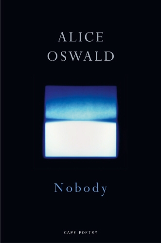 Book cover of Nobody by Alice Oswald