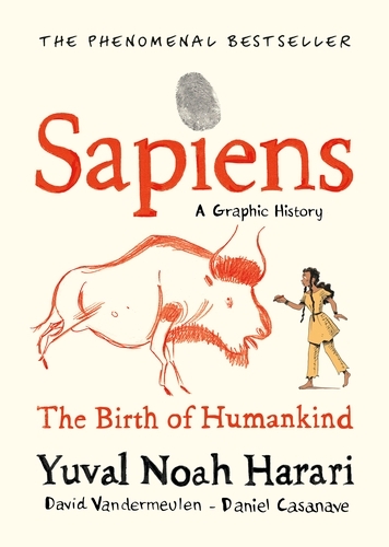Book cover of #1 - Sapiens A Graphic History, Volume 1 by Yuval Noah Harari, David Vandermeulen