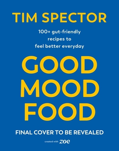 Book cover of Good Mood Food by Tim Spector