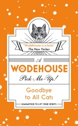 Book cover of Goodbye to All Cats by P.G. Wodehouse