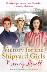Book cover of Victory for the Shipyard Girls by Nancy Revell