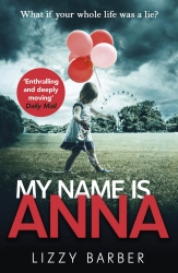 Book cover of My Name is Anna by Lizzy Barber