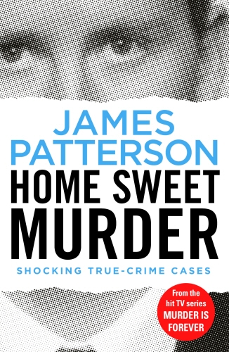 Book cover of #2 - Home Sweet Murder by James Patterson