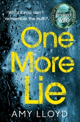Book cover of One More Lie by Amy Lloyd