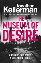 Book cover of The Museum of Desire by Jonathan Kellerman