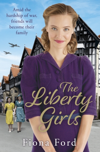 Book cover of The Liberty Girls by Fiona Ford