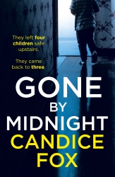 Book cover of Gone by Midnight by Candice Fox