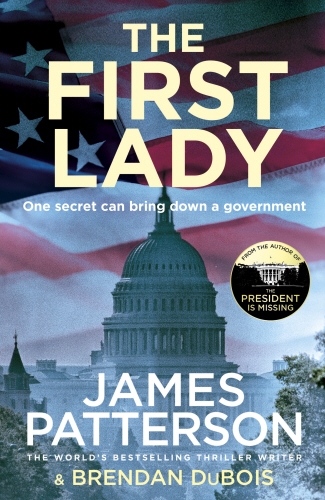 Book cover of The First Lady by James Patterson