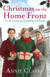 Book cover of Christmas on the Home Front by Annie Clarke