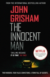Book cover of The Innocent Man by John Grisham