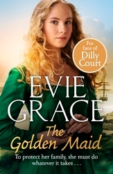 Book cover of The Golden Maid by Evie Grace