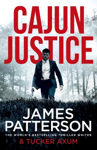 Book cover of Cajun Justice by James Patterson