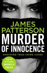 Book cover of Murder of Innocence by James Patterson
