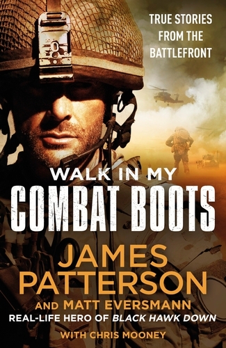 Book cover of Walk in My Combat Boots by James Patterson