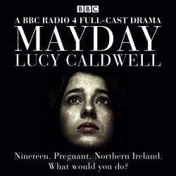 Book cover of Mayday by Lucy Caldwell