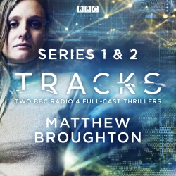 Book cover of Tracks: Series 1 and 2 by Matthew Broughton
