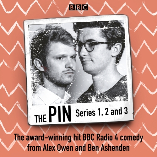 Book cover of The Pin: Series 1, 2 and 3 by Ben Ashenden, Alex Owen