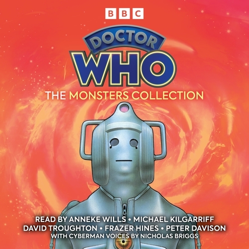 Book cover of Doctor Who: The Monsters Collection by Gerry Davis, Brian Hayles