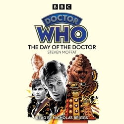 Book cover of Doctor Who: The Day of the Doctor by Steven Moffatt