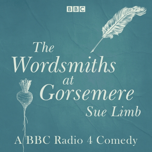 Book cover of The Wordsmiths at Gorsemere: The Complete Series 1 and 2 by Sue Limb
