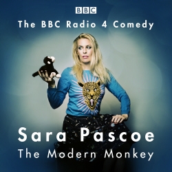Book cover of Sara Pascoe: The Modern Monkey by Sara Pascoe