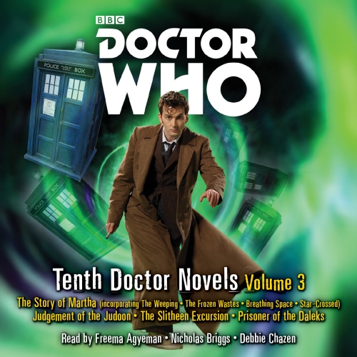 Book cover of Doctor Who: Tenth Doctor Novels Volume 3 by Dan Abnett, Colin Brake, Simon Guerrier, David Roden, Steven Lockley and Paul Lewis, Robert Shearman, Simon Jowett