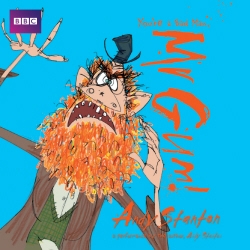 Book cover of You’re a Bad Man, Mr Gum!: Children's Audio Book by Andy Stanton