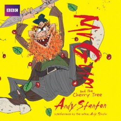 Book cover of Mr Gum and the Cherry Tree: Children’s Audio Book by Andy Stanton