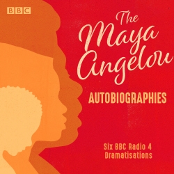 Book cover of The Maya Angelou Autobiographies by Maya Angelou