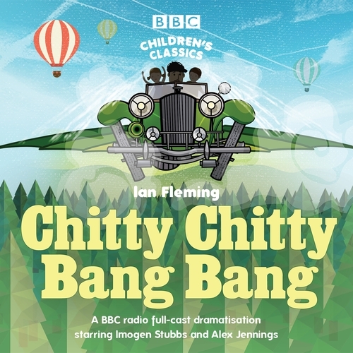 Book cover of Chitty Chitty Bang Bang by Ian Fleming