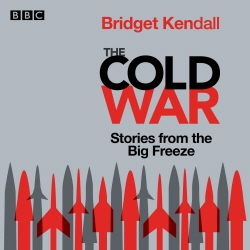 Book cover of Cold War: Series 1 and 2 by Bridget Kendall