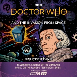 Book cover of Doctor Who and the Invasion from Space by BBC