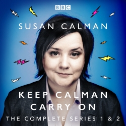 Book cover of Susan Calman: Keep Calman Carry On by Susan Calman