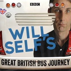 Book cover of Will Self's Great British Bus Journey by Will Self