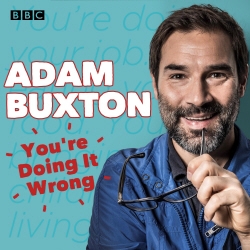 Book cover of You're Doing It Wrong by Adam Buxton